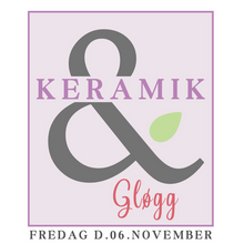 Billet - Keramik & Gløgg - fredag 06.11.2026